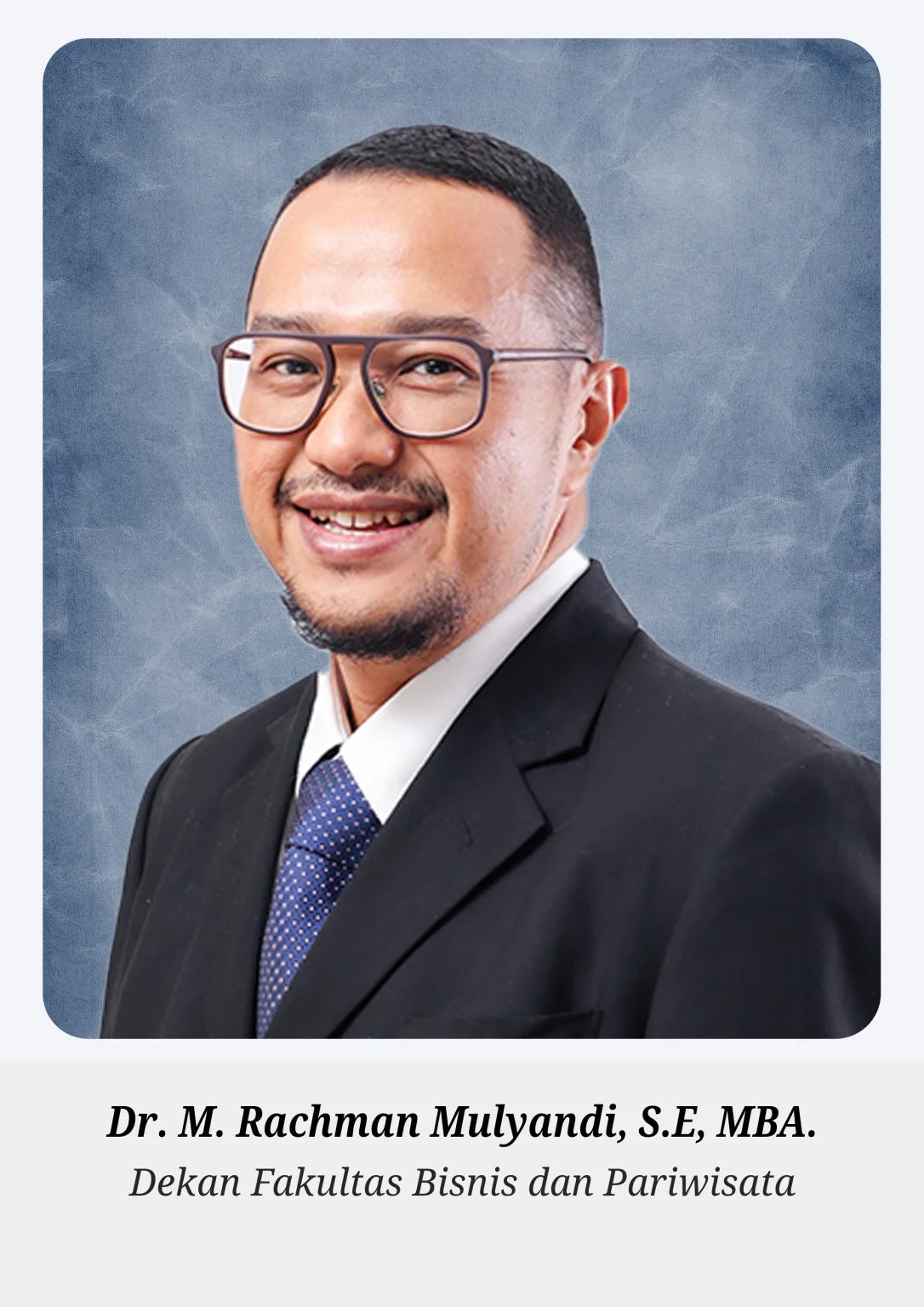 Dr. M. Rachman Mulyandi, s.E, MBA. - 
