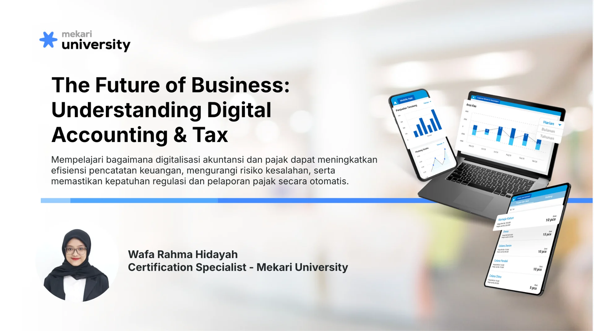 Mekari Gelar Webinar "The Future of Business: Understanding Digital Accounting & Tax" bersama Universitas Matana